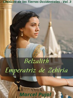cover image of Belzalith--Empertriz de Zehiria